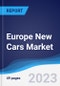 Europe New Cars Market to 2027 - Product Image