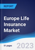Europe Life Insurance Market to 2027- Product Image