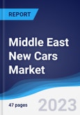 Middle East New Cars Market to 2027- Product Image