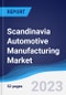 Scandinavia Automotive Manufacturing Market to 2027 - Product Thumbnail Image