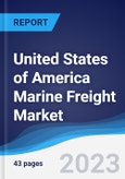 United States of America (USA) Marine Freight Market to 2027- Product Image