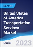 United States of America (USA) Transportation Services Market to 2027- Product Image