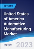 United States of America (USA) Automotive Manufacturing Market to 2027- Product Image
