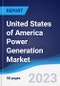 United States of America (USA) Power Generation Market to 2027 - Product Thumbnail Image