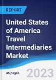 United States of America (USA) Travel Intermediaries Market to 2027- Product Image