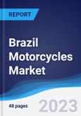 Brazil Motorcycles Market to 2027- Product Image
