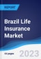 Brazil Life Insurance Market to 2027 - Product Thumbnail Image
