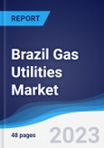 Brazil Gas Utilities Market to 2027- Product Image