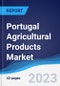 Portugal Agricultural Products Market to 2027 - Product Thumbnail Image