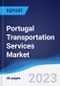 Portugal Transportation Services Market to 2027 - Product Thumbnail Image