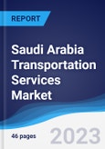 Saudi Arabia Transportation Services Market to 2027- Product Image