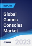 Global Games Consoles Market to 2027- Product Image