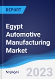 Egypt Automotive Manufacturing Market to 2027- Product Image