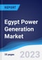 Egypt Power Generation Market to 2027 - Product Image