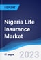 Nigeria Life Insurance Market to 2027 - Product Thumbnail Image