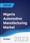 Nigeria Automotive Manufacturing Market to 2027 - Product Image
