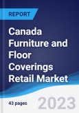 Canada Furniture and Floor Coverings Retail Market to 2027- Product Image