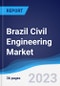 Brazil Civil Engineering Market to 2027 - Product Thumbnail Image
