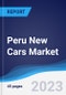 Peru New Cars Market to 2027 - Product Thumbnail Image