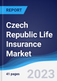 Czech Republic Life Insurance Market to 2027- Product Image