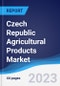 Czech Republic Agricultural Products Market to 2027 - Product Image