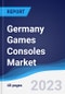 Germany Games Consoles Market to 2027 - Product Image