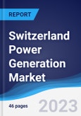 Switzerland Power Generation Market to 2027- Product Image
