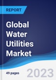 Global Water Utilities Market to 2027- Product Image