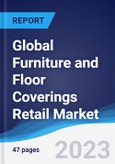Global Furniture and Floor Coverings Retail Market to 2027- Product Image