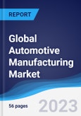 Global Automotive Manufacturing Market to 2027- Product Image
