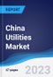 China Utilities Market to 2027 - Product Thumbnail Image