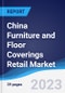 China Furniture and Floor Coverings Retail Market to 2027 - Product Image
