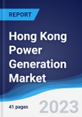 Hong Kong Power Generation Market to 2027- Product Image