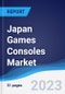 Japan Games Consoles Market to 2027 - Product Image