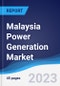 Malaysia Power Generation Market to 2027 - Product Image