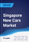 Singapore New Cars Market to 2027 - Product Thumbnail Image