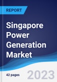 Singapore Power Generation Market to 2027- Product Image