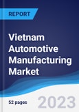 Vietnam Automotive Manufacturing Market to 2027- Product Image