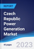 Czech Republic Power Generation Market to 2027- Product Image