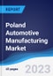 Poland Automotive Manufacturing Market to 2027 - Product Thumbnail Image