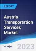 Austria Transportation Services Market to 2027- Product Image