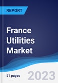 France Utilities Market to 2027- Product Image
