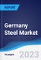 Germany Steel Market to 2027 - Product Image