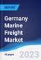 Germany Marine Freight Market to 2027 - Product Thumbnail Image