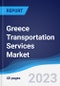 Greece Transportation Services Market to 2027 - Product Thumbnail Image