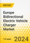 Europe Bidirectional Electric Vehicle Charger Market: Analysis and Forecast, 2022-2031 - Product Image