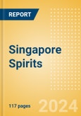 Singapore Spirits - Market Assessment and Forecasts to 2027- Product Image