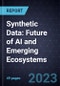 Synthetic Data: Future of AI and Emerging Ecosystems - Product Thumbnail Image