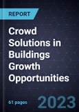 Crowd Solutions in Buildings Growth Opportunities- Product Image