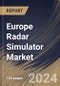 Europe Radar Simulator Market Size, Share & Trends Analysis Report By Application, By Type (Airborne, Marine, and Ground), By Component (Hardware and Software), By Product (Operator Training and System Testing), By Country and Growth Forecast, 2023 - 2030 - Product Thumbnail Image